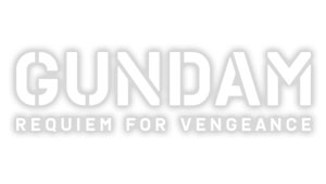 Mobile Suit Gundam Requiem for Revenge