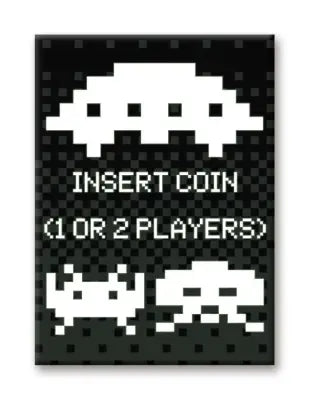SPACE INVADERS INSERT COIN FLAT MAGNET