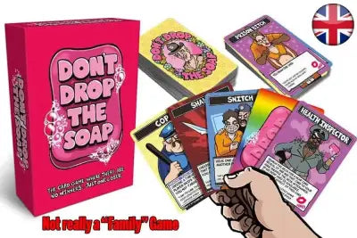 DO NOT DROP THE SOAP