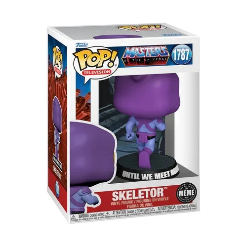 MEME - POP TV N° 1787 - Skeletor (Until we meet again)