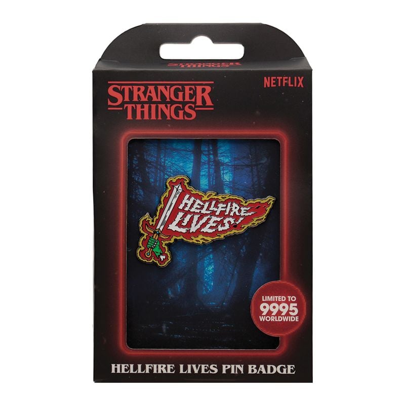 STANGER THINGS - Helfire Lives - Limited Edition Pin's