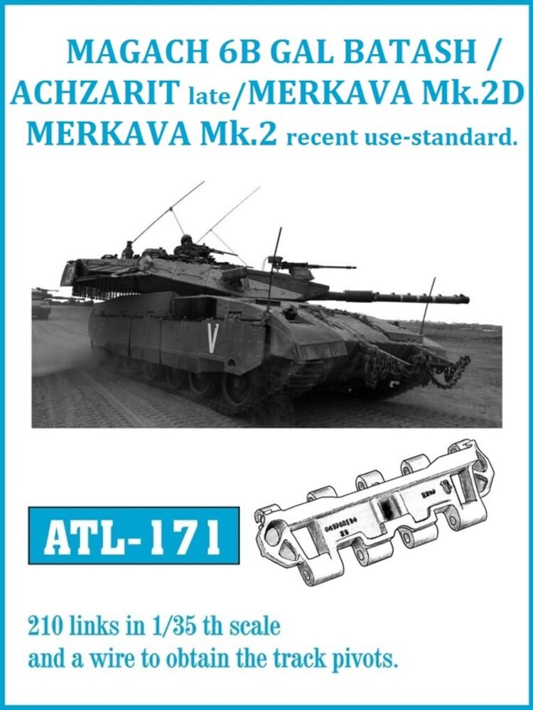 Tracks for GAL BATASH ACHZARIT LATE / MERKAVA Mk.3D