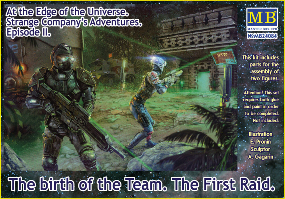 The birth of the Team. The First Raid