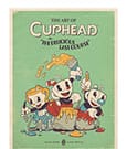 Cuphead Art Book The Art of Cuphead: The Delicious Last Course